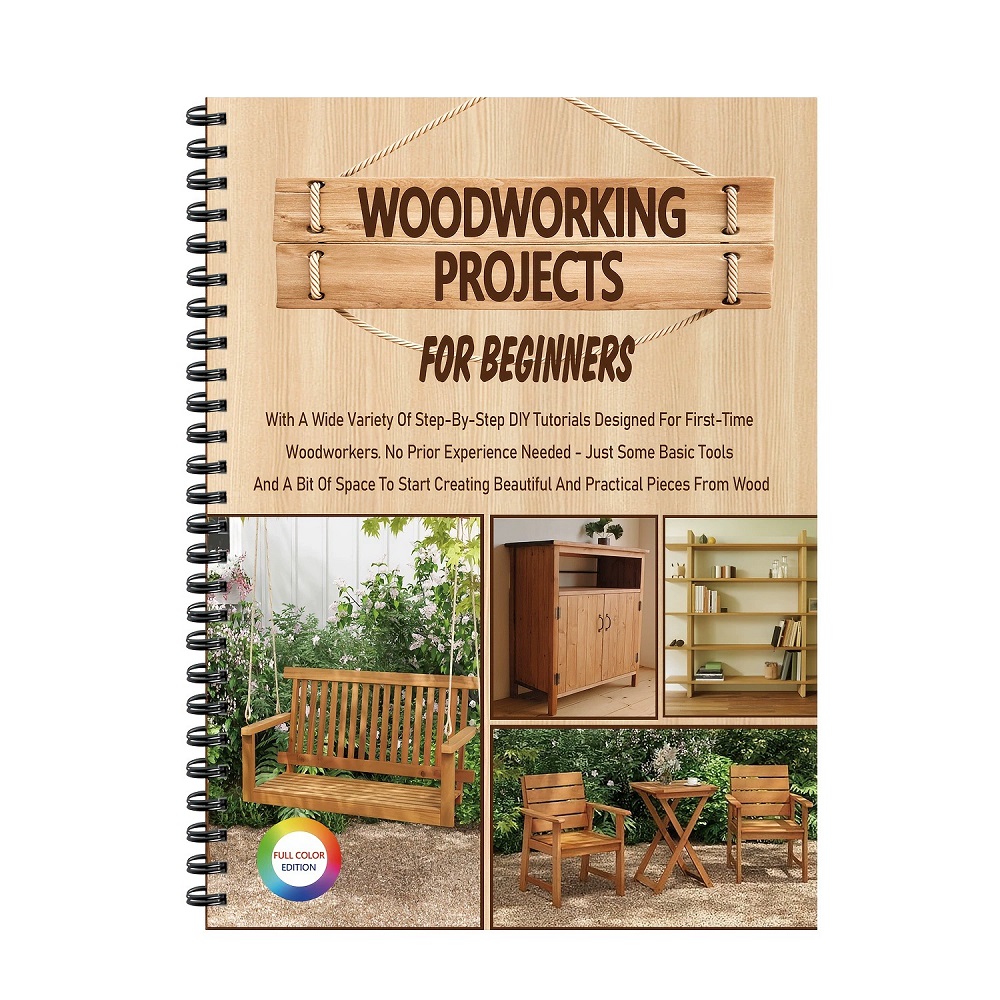Woodworking Ebook - 初心者のための木工プロジェクトブック シンプルで実践的なプロジェクト、基本的な道具のステップバイステップガイドと説明書付き